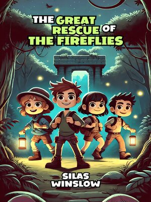 cover image of The Great Rescue of the Fireflies
